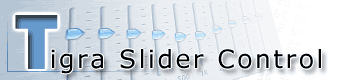 Tigra Slider Control